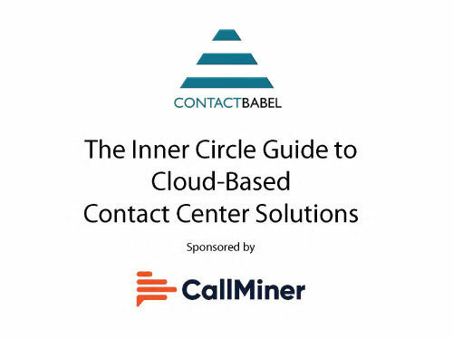 Inner Circle Guide to Cloud-Based Contact Center Solutions