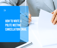How to Write a Polite Meeting Cancellation Email (with Templates and Examples)