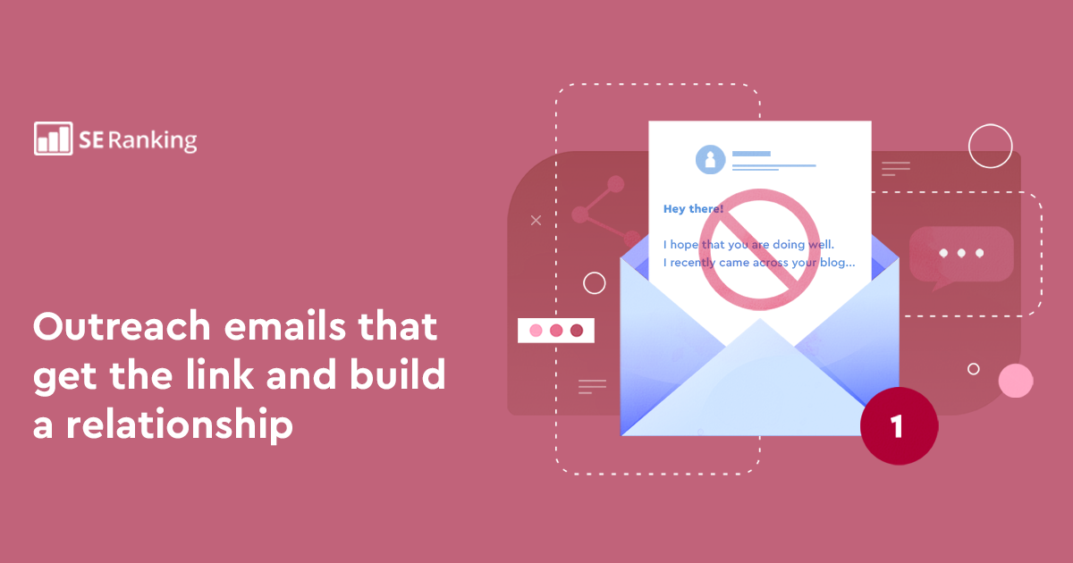 Creating outreach emails that get the link and build a relationship