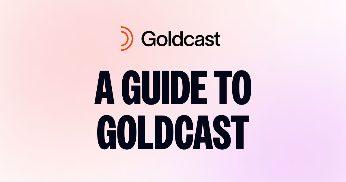 The All-Encompassing Guide To Getting Ready For Your Event With Goldcast