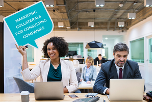 The Ultimate Guide to Creating Marketing Collaterals for Consulting Companies