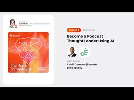 How to Become a Podcast Thought Leader Using AI
