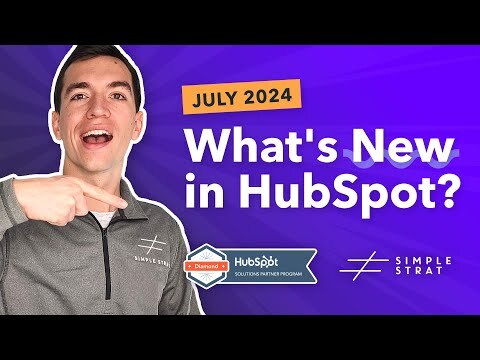 What's New in HubSpot's Software | Full vid of product updates July 2024
