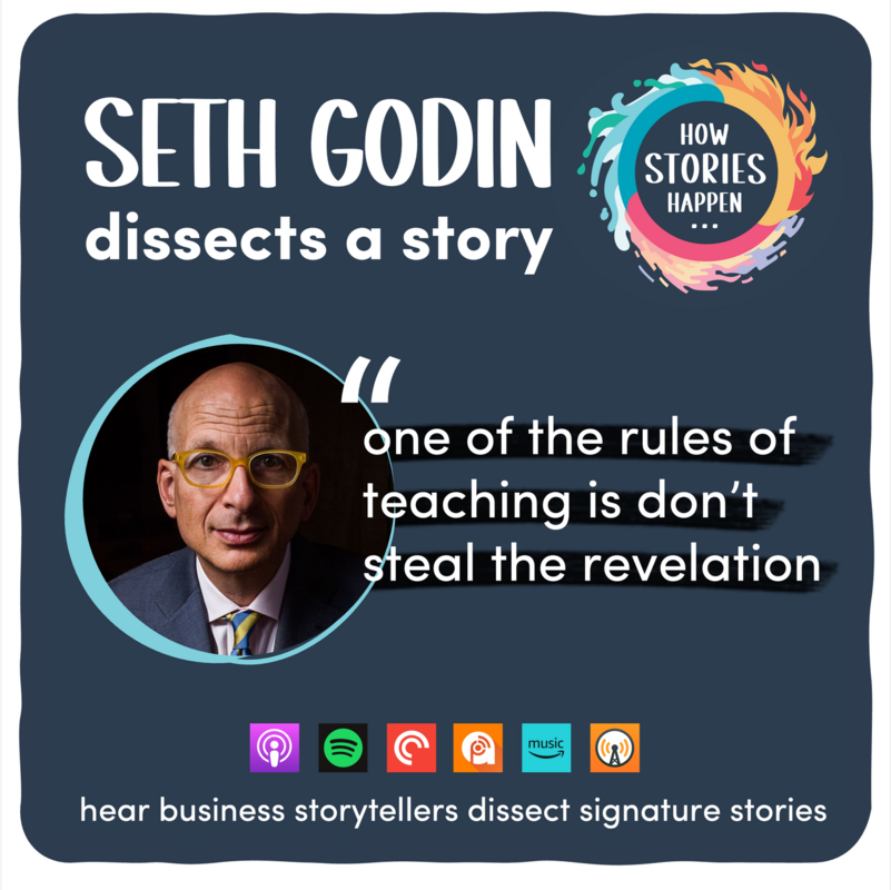Seth Godin Dissects His Signature Story - How Stories Happen #16