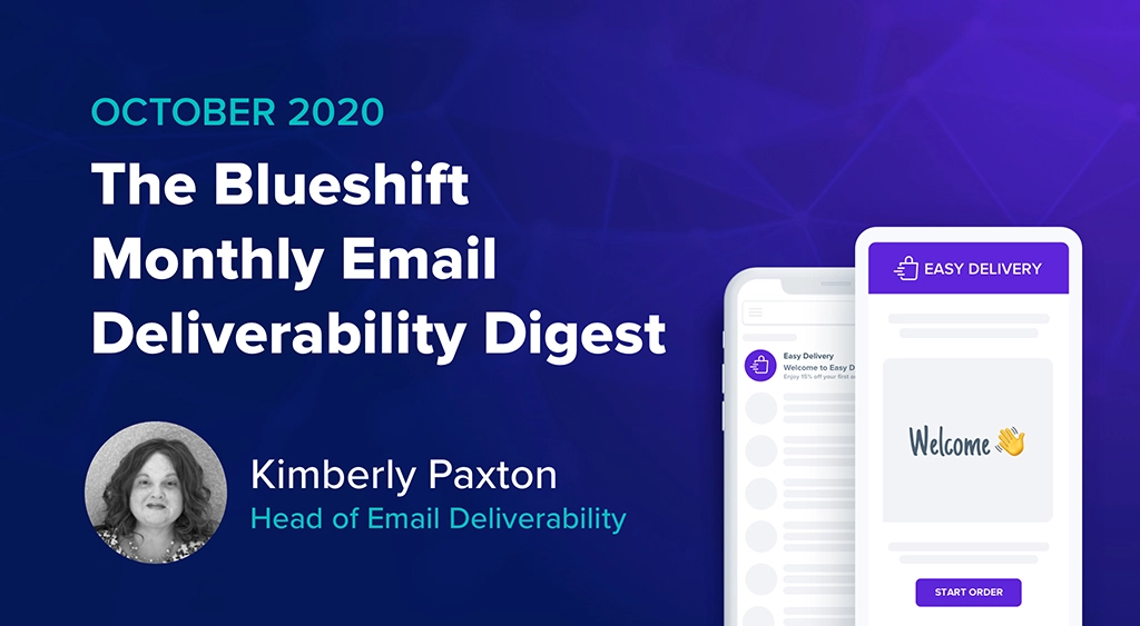 Monthly Email Deliverability Digest: October Issue