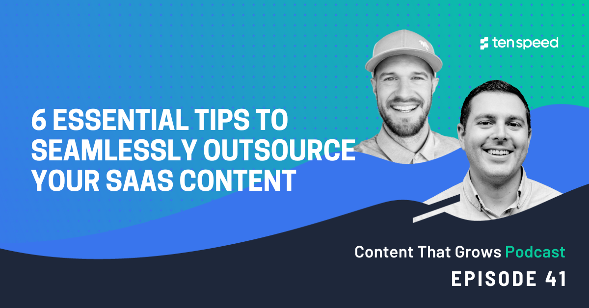 6 Essential Tips to Outsource Your SaaS Content 