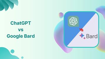 ChatGPT vs Google Bard: Which Is Better?