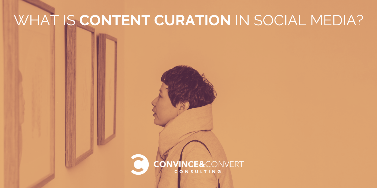 What Is Content Curation in Social Media?