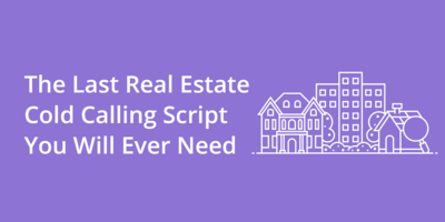 Best Real Estate Cold Calling Scripts to Win New Clients