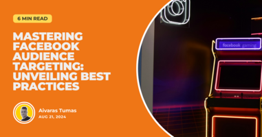 Mastering Facebook Audience Targeting: Unveiling Best Practices