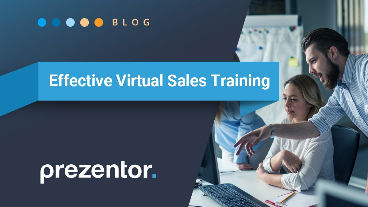 Virtual Sales Training: 5 Best Practices to Make Training Effective & Enjoyable