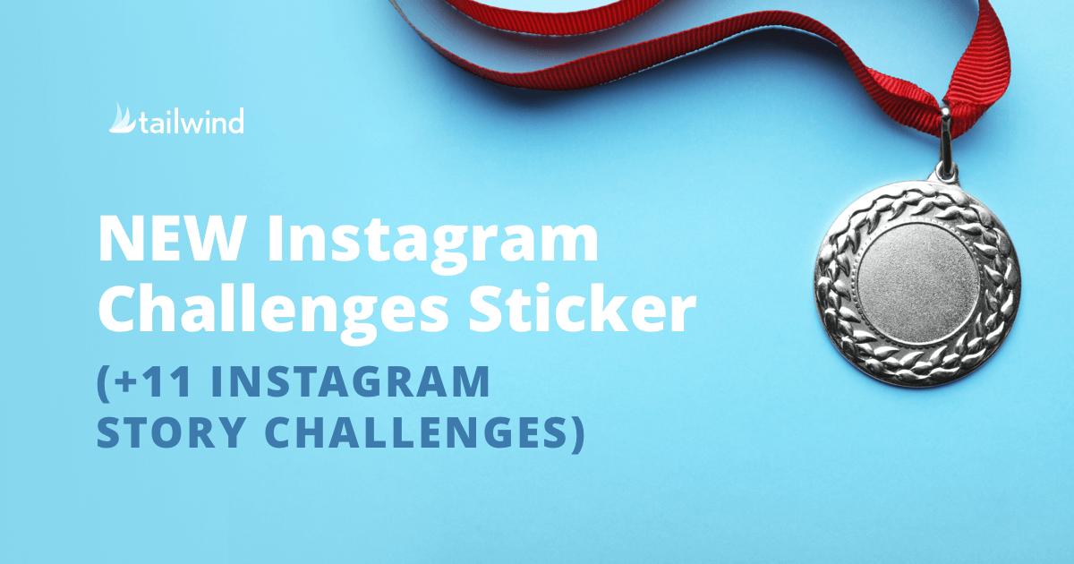 NEW Instagram Challenges Sticker (+ 11 Instagram Story Challenges!)