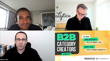B2B Category Creators Episode 8: James McDermott and Mickey Alon