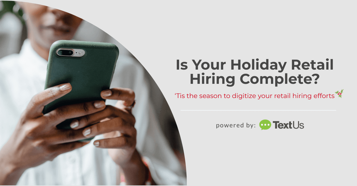 Is Your Holiday Retail Hiring Complete?