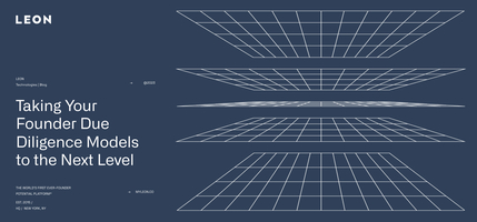 Taking Your Founder Due Diligence Models to the Next Level