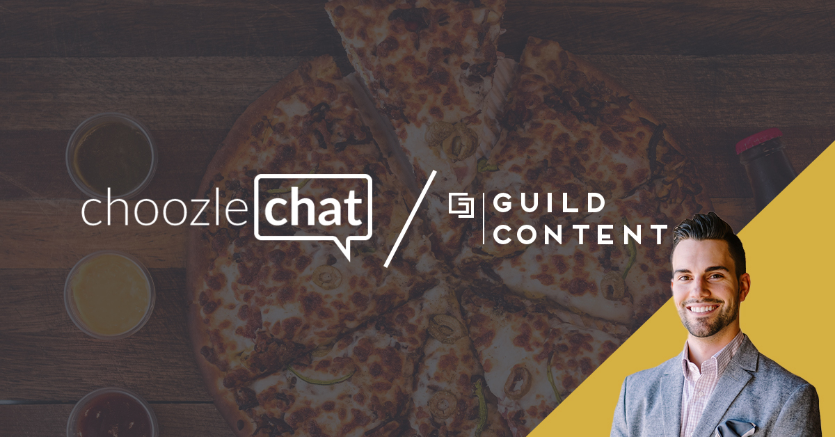 choozlechat: Guild Content shares a piece of the digital advertising pie with Papa John's