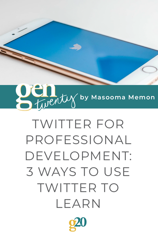 Twitter For Professional Development - GenTwenty