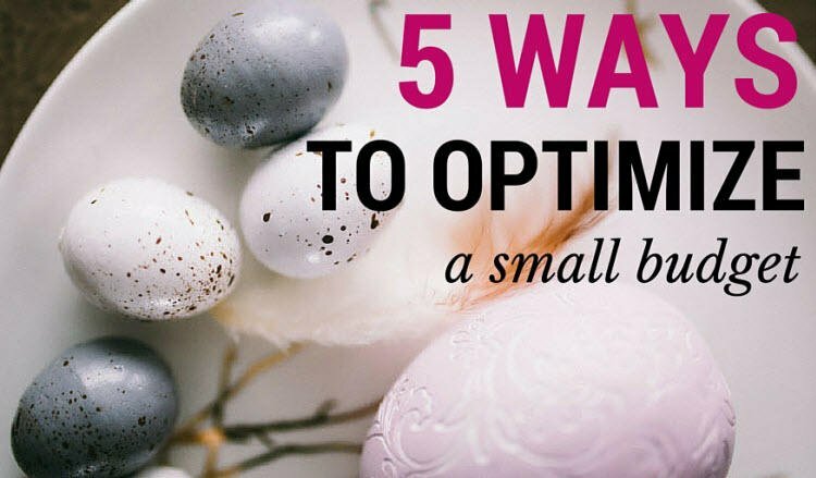 5 Ways to Optimize a Small Marketing Budget