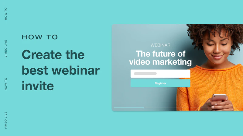 11 webinar invitation examples to drive registrations | Vimeo Blog