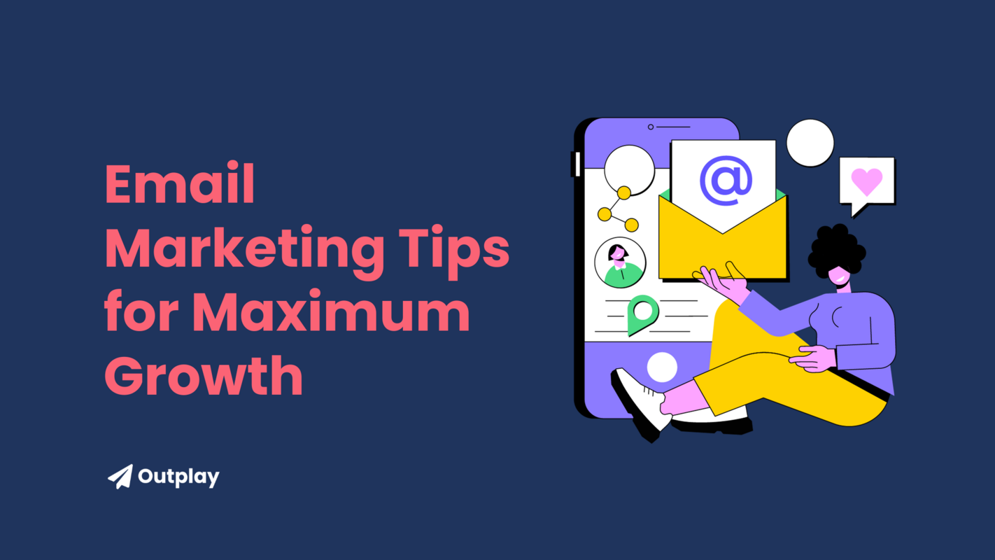 10 Game-Changing Email Marketing Tips for Maximum Growth
