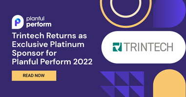 Trintech Returns as Exclusive Platinum Sponsor for Planful Perform 2022