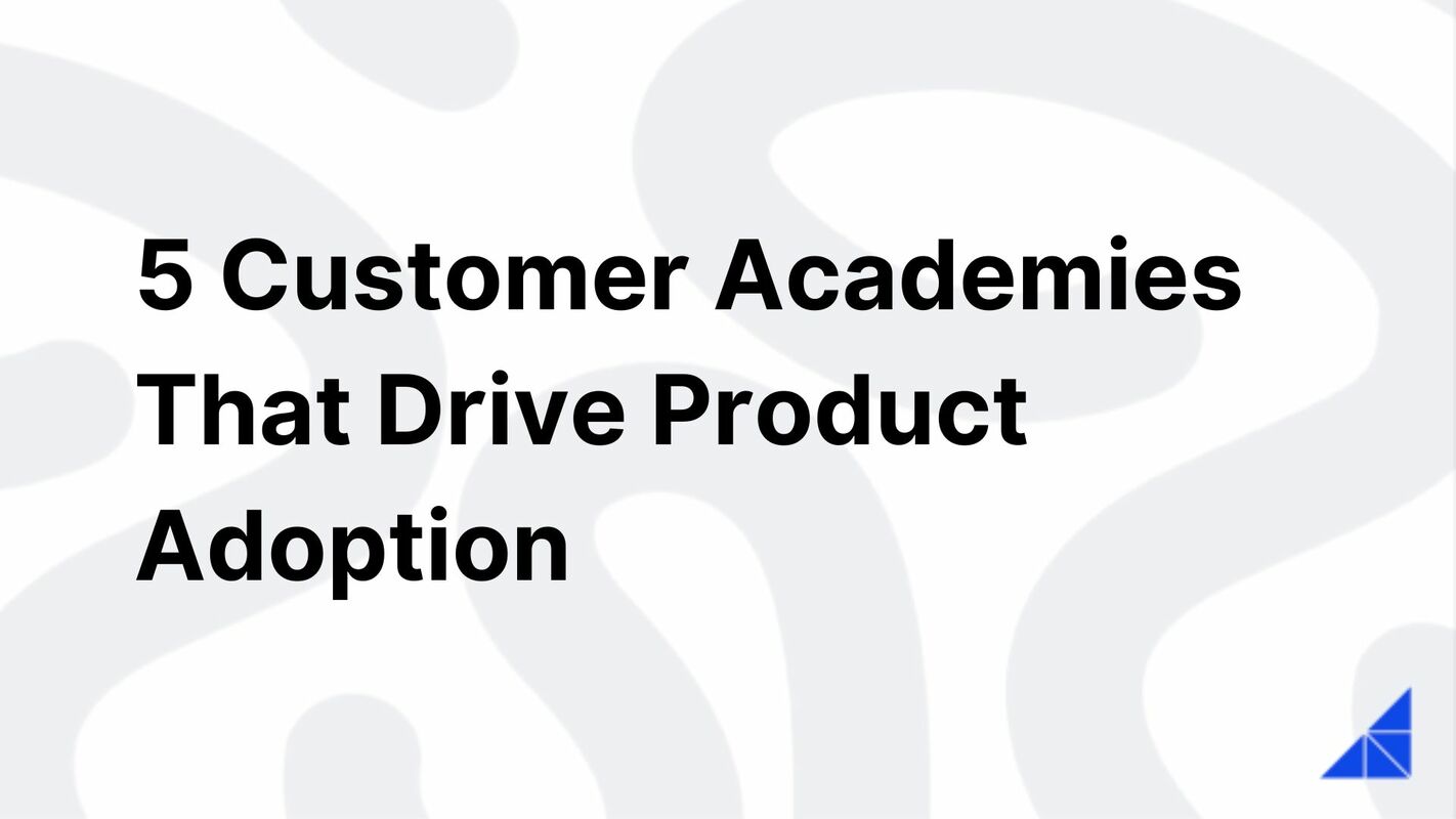 How Customer Academies Drive Product Adoption | WorkRamp