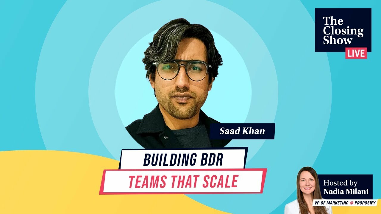 Building SDR Teams That Scale With Saad Khan