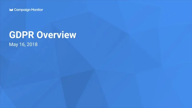 GDPR: What It Is, How It Affects You, And What We're Doing