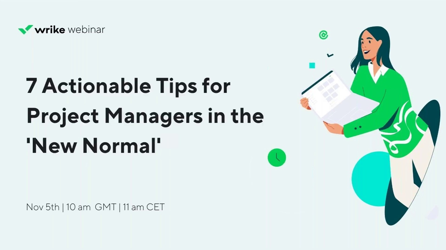 7 Actionable Tips for Project Managers in the New Normal