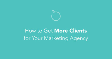 How to Get More Clients for Your Marketing Agency | BombBomb™