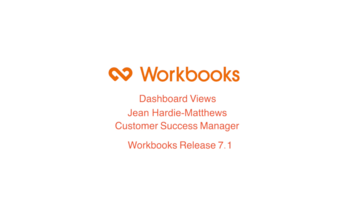 Workbooks Release 7.1 – Dashboard Views