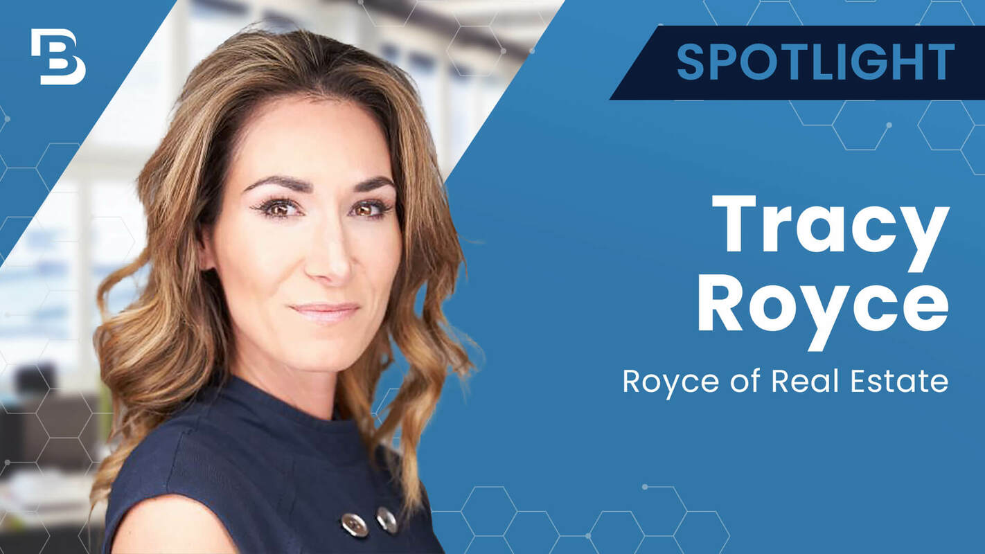 Women in Real Estate Spotlight: Tracy Royce