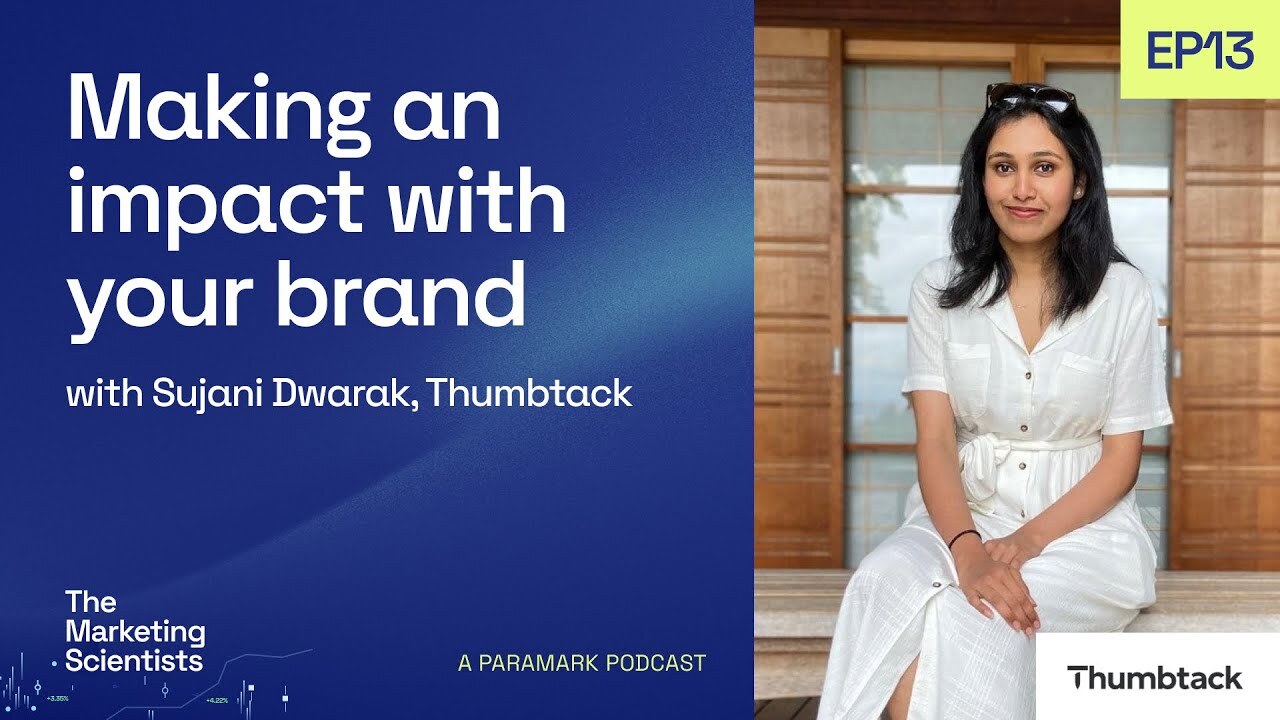 Making an impact with your brand with Sujani Dwarak (Thumbtack)
