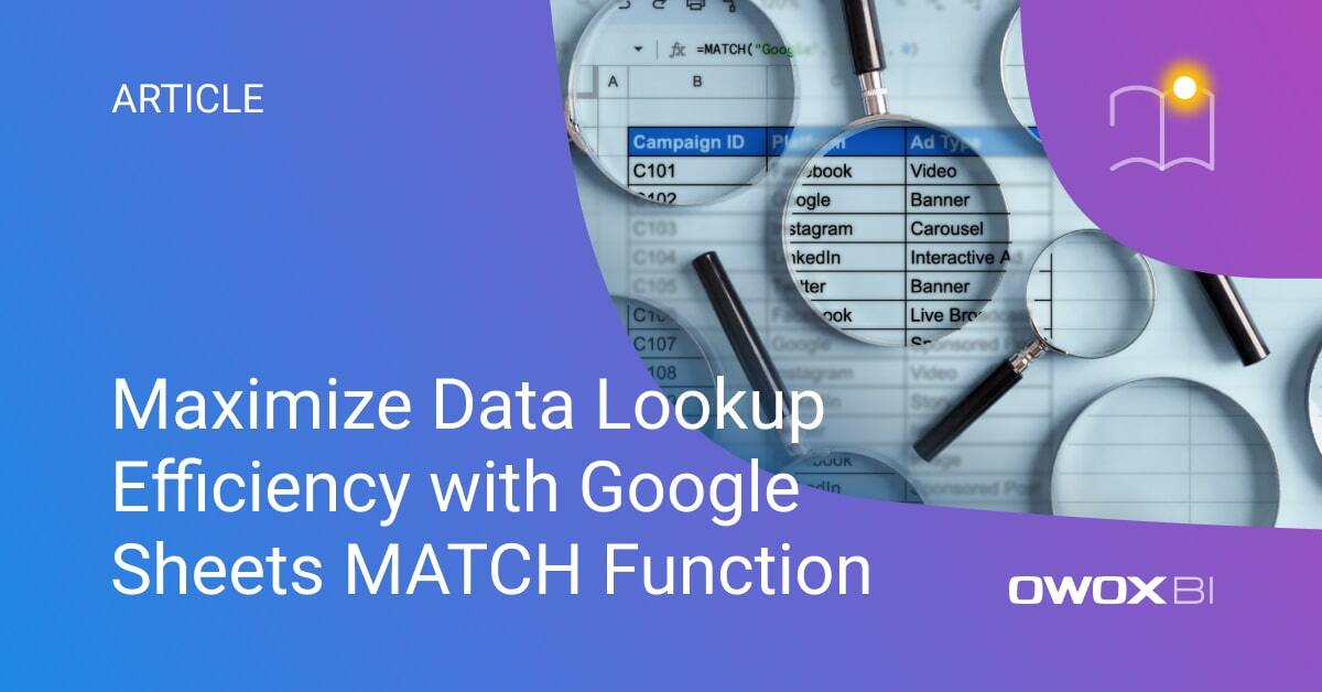 Unlock MATCH Function Secrets in Google Sheets for 2024