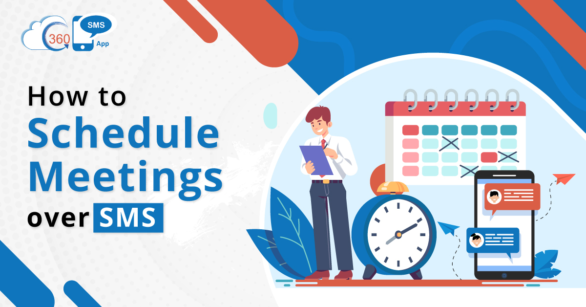 How to Schedule Meetings over SMS (With Templates)