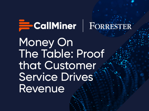 Money On The Table: Proof That Customer Service Drives Revenue