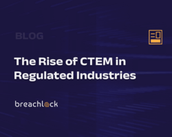 The Rise of CTEM in Regulated Industries