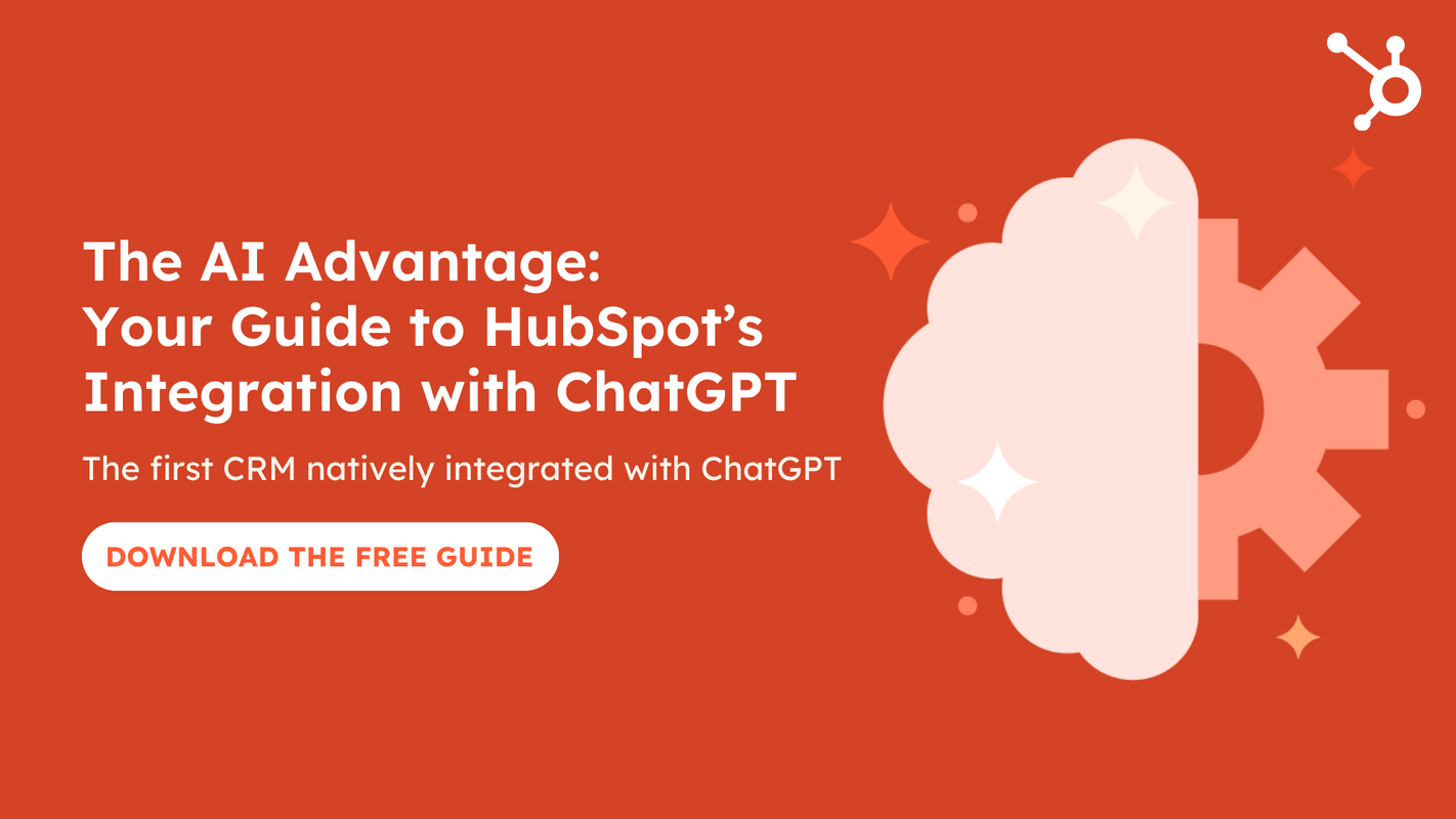 The AI Advantage: Your Guide to HubSpot's Integration with ChatGPT