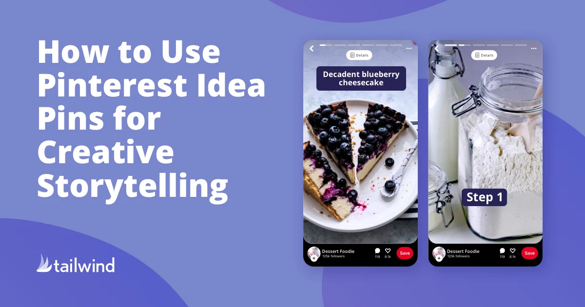 How to Use Pinterest Idea Pins for Creative Storytelling