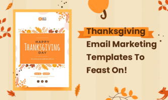 Thanksgiving Email Marketing Templates To Feast On!