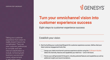 Turn your omnichannel vision into customer experience success