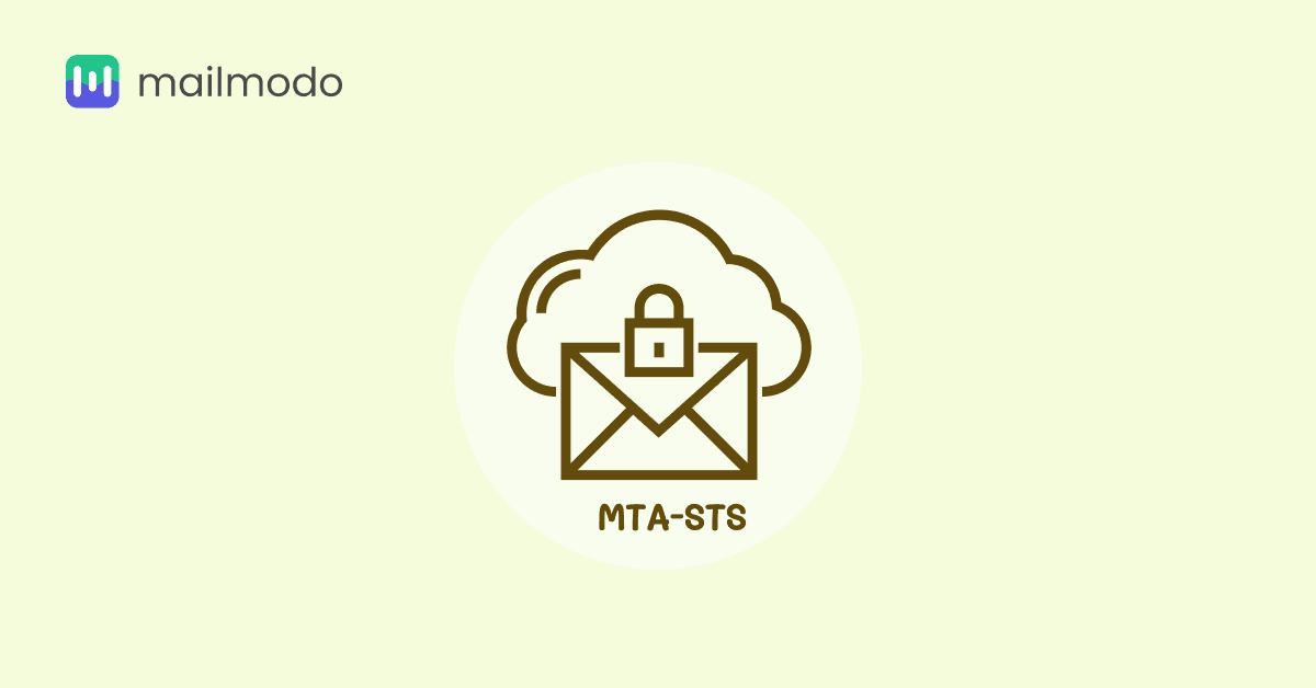 What Is MTA-STS? How It Works & How to Set Up