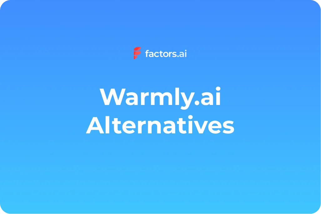 Top 10 Warmly.AI Alternatives | Compare Pros, Cons & Pricing