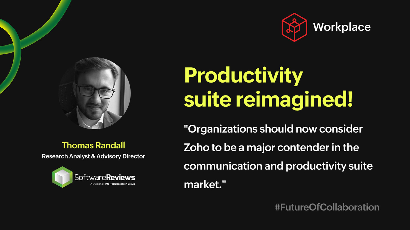 Voice of an analyst: Zoho announces Trident to power Workplace's UCaaS capabilities