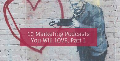 13 Marketing Podcasts You Will Love: Part 1 | Nimble Blog