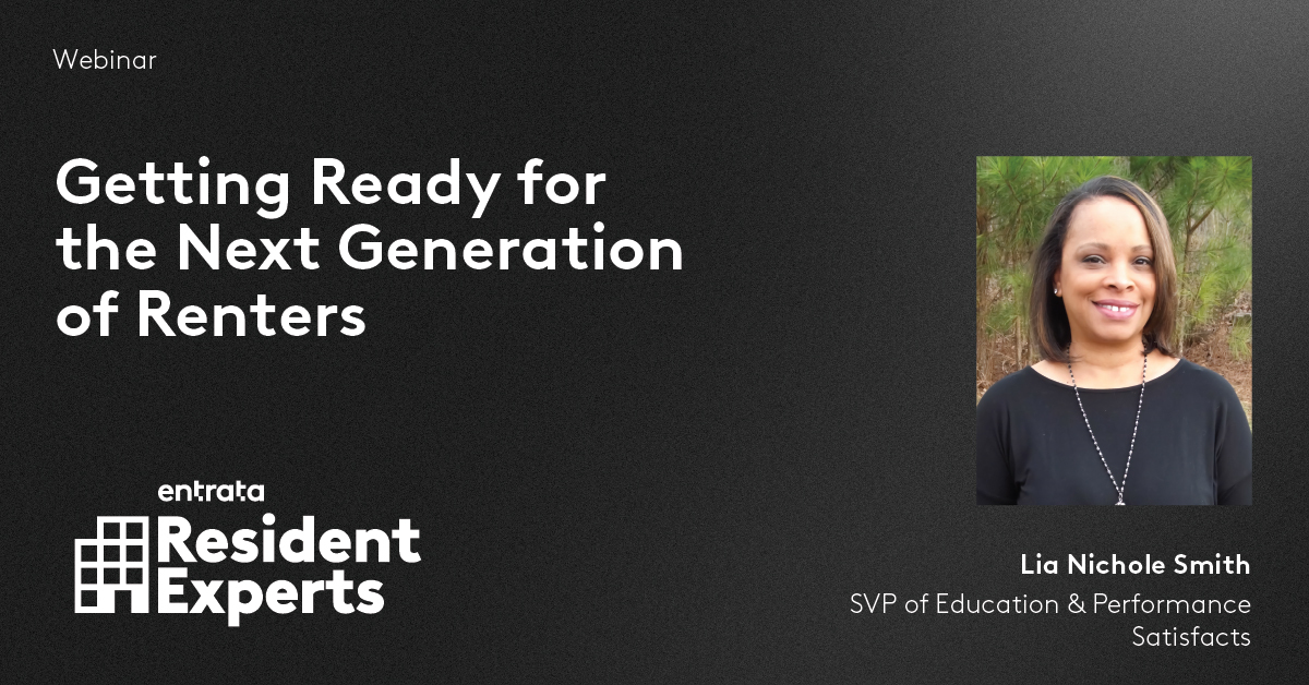 Resident Experts Getting Ready for the Next Generation of Renters