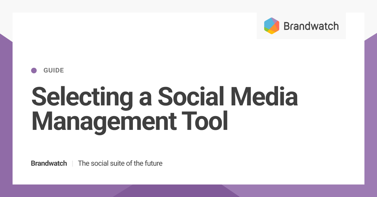 How to Select a Social Media Management (SMM) Tool