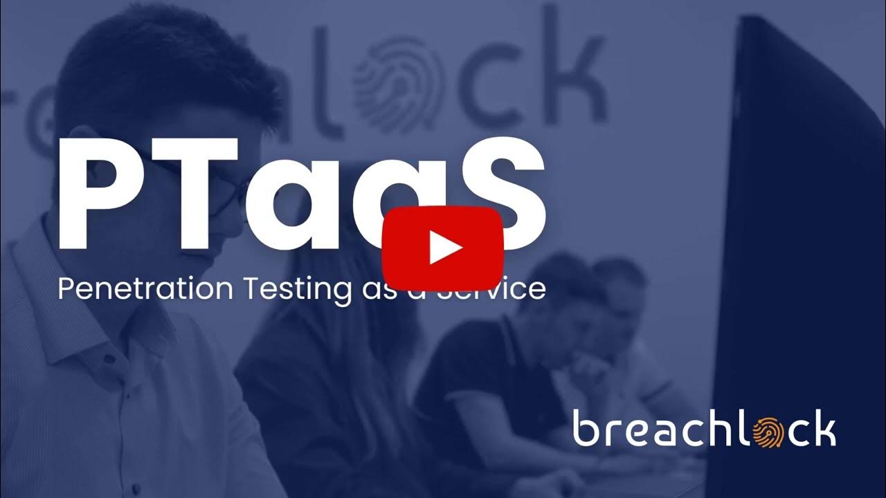 BreachLock the Global Leader in Penetration Testing as a Service (PTaaS)