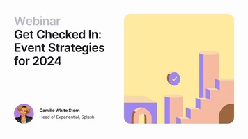 Get Checked In: Event Strategies for 2024 