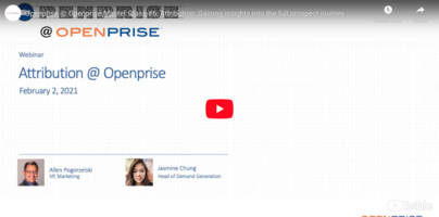 Openprise @ Openprise Master Class #6 - Attribution: Gaining insights into the full journey of your prospects